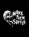 MAKE SUFFER DECAL