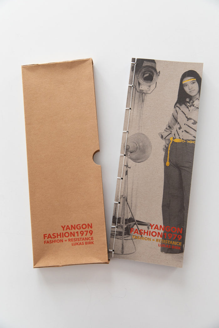 YANGON FASHION 1979 | Fashion = Resistance